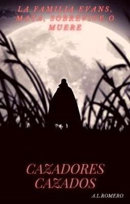 cazadores cazados