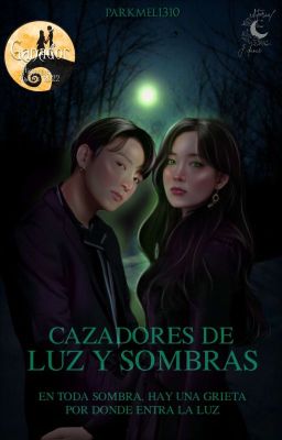 Cazadores de Luz y Sombras (J.Jungkook)