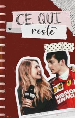 CE QUI RESTE // CHARLES LECLERC