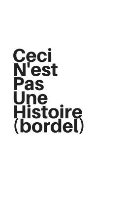 Ceci n'est pas une histoire