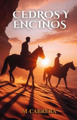 Cedros y encinos.