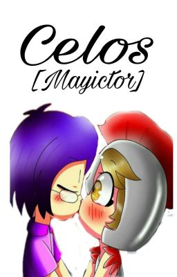 Celos [Mayicto] 