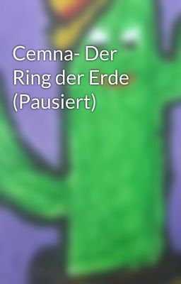 Cemna- Der Ring der Erde (Pausiert)