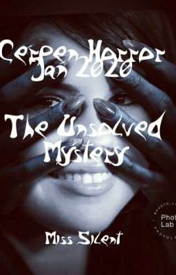 Cerpen Horror Jan 2020:The Mystery√