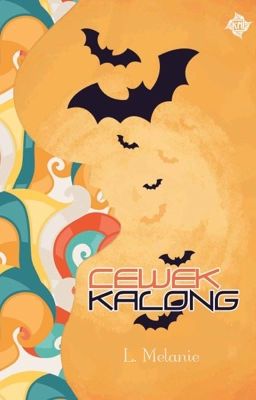 Cewek Kalong [SUDAH TERBIT]