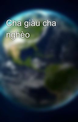 Cha giàu cha nghèo