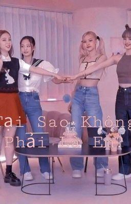 (Chaesoo)Em Chỉ Là Người Thay Thế