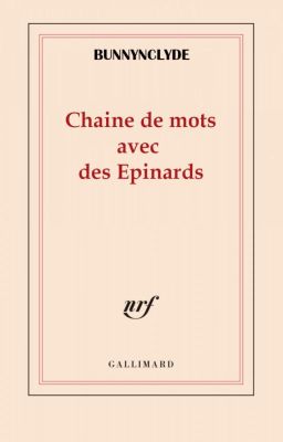 Chaîne de mots avec des Epinards - Recueil d'OS