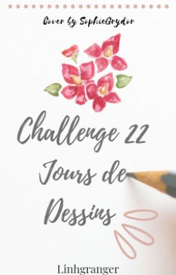 Challenge 22 jours de dessin !