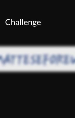 Challenge