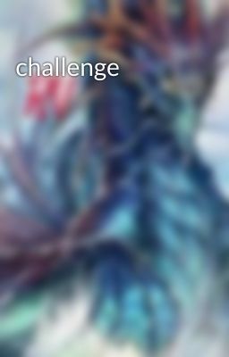 challenge