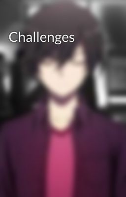 Challenges 