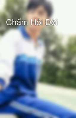 Chấm Hỏi Đời