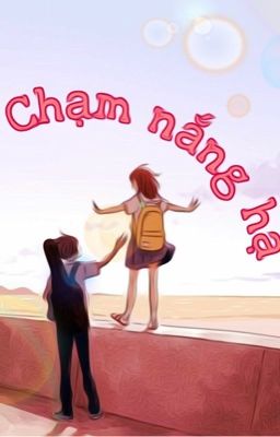 Chạm Nắng Hạ