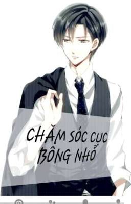 CHĂM SÓC CỤC BÔNG NHỎ