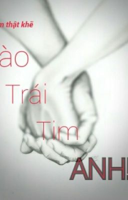 CHẠM THẬT KHẼ VÀO TRÁI TIM ANH!