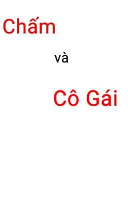 Chấm và Cô Gái