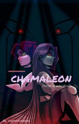 Chamaleon (FreezerxReaderxFrost)