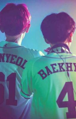 [ CHAN/BAEK ] Tin Nhắn Giữa Xán Liệt Và Bạch Hiền ❤