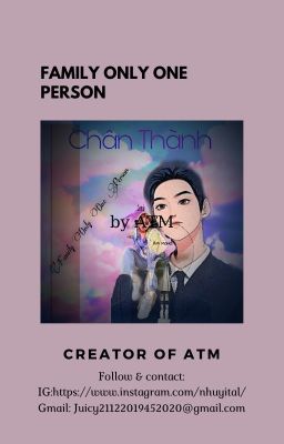 Chân Thành ( Family Only One Person)