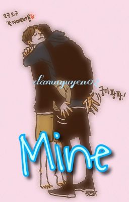 [ChanBaek] Mine