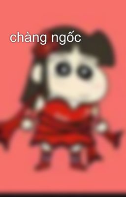 chàng ngốc