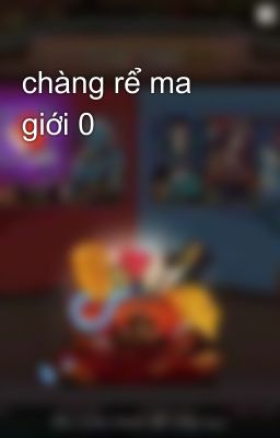 chàng rể ma giới 0