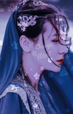 Change of Heart ;; Xufeng [Ashes of Love]