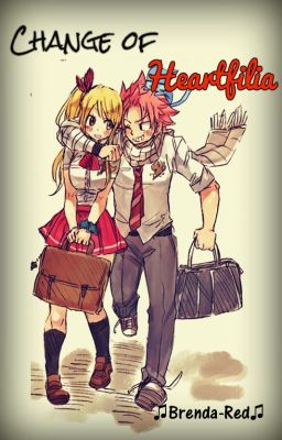 Change Of Heartfilia (NaLu Fanfic)