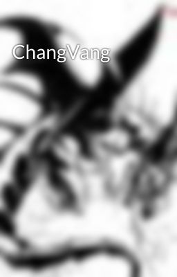 ChangVang