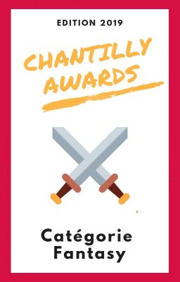 Chantilly Awards 2019 - Participants FANTASY