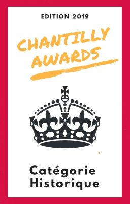 Chantilly Awards 2019 - Participants HISTORIQUE