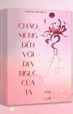 CHÀO MỪNG ĐẾN VỚI ĐỊA NGỤC CỦA TA - PHÓ BẢN 1 + 2