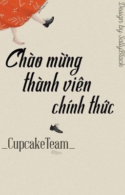 Chào mừng thành viên chính thức!