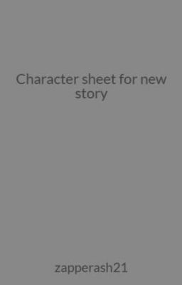 Character sheet for new story