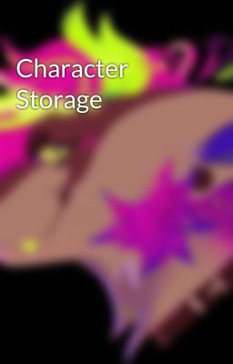 Character Storage