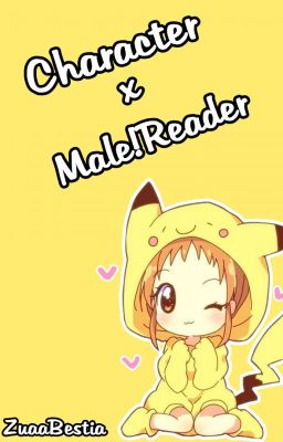 Character x Male!Reader - Anime One-Shoty