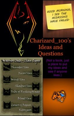 Charizard_100's Ideas and Questions