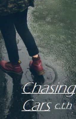 Chasing Cars❂c.t.h