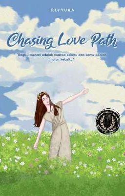 Chasing Love Path