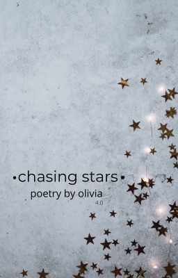 chasing stars - poetry