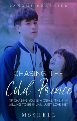 Chasing the Cold Prince 