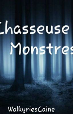 Chasseresse de démons [Réécriture]