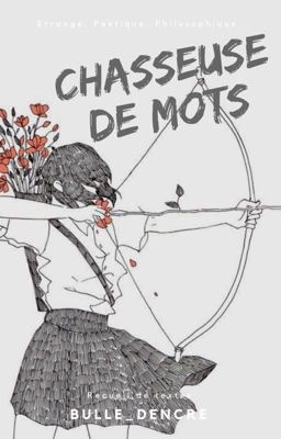 Chasseuse de Mots