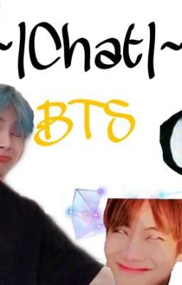 |~|Chat|~| bts