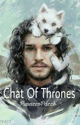 Chat Of Thrones