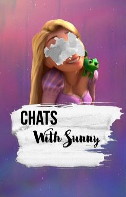 Chats with Sunny