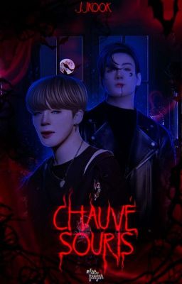 Chauve Souris • pjm + jjk