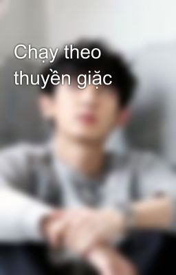 Chạy theo thuyền giặc