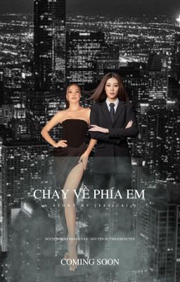 Chạy Về Phía Em